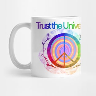 Trust The Universe Mug